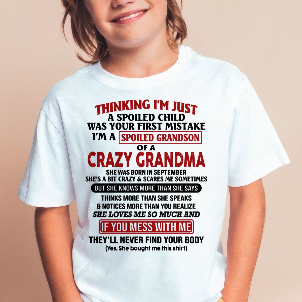 SEPTEMBER - I'M A SPOILED GRANDSON OF A CRAZY GRANDMA - From Grandma - HNDS09 (SKU-GMS1-NTT09)