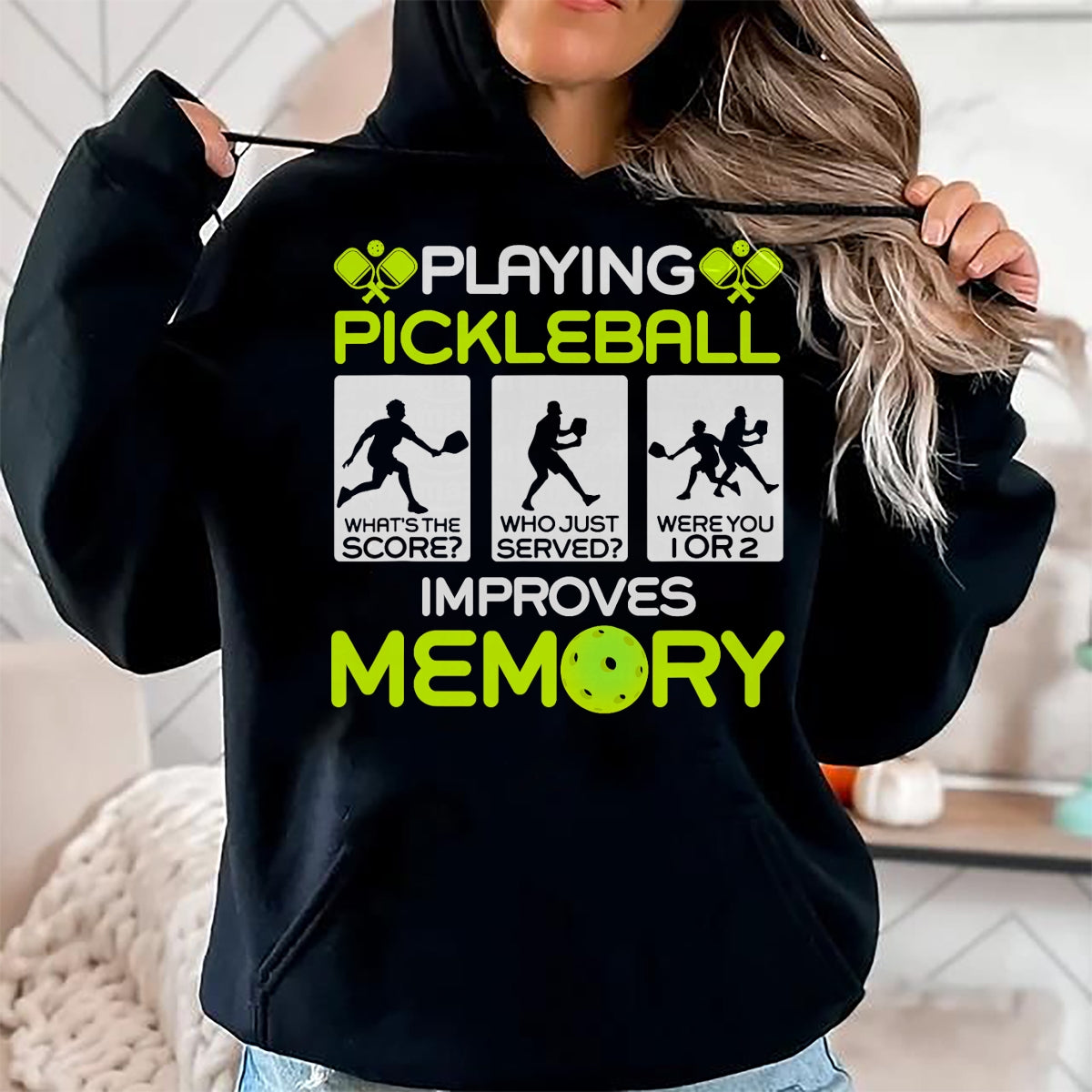 Funny Pickleball Shirt, Pickleball Lover Unisex T-Shirt/Hoodie/Sweatshirt HLT00 - Playing Pickleball Improves Memory Dink Player T-Shirt