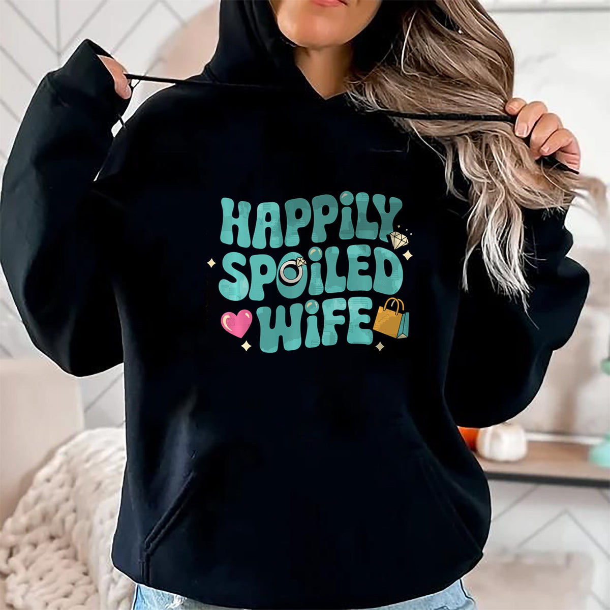 Best Wife Shirt, Wife and Husband Unisex T-Shirt/Hoodie/Sweatshirt HLT00 - Gift for wife T shirt, spoiled wife   Happily Spoiled Wife Sweatshirt