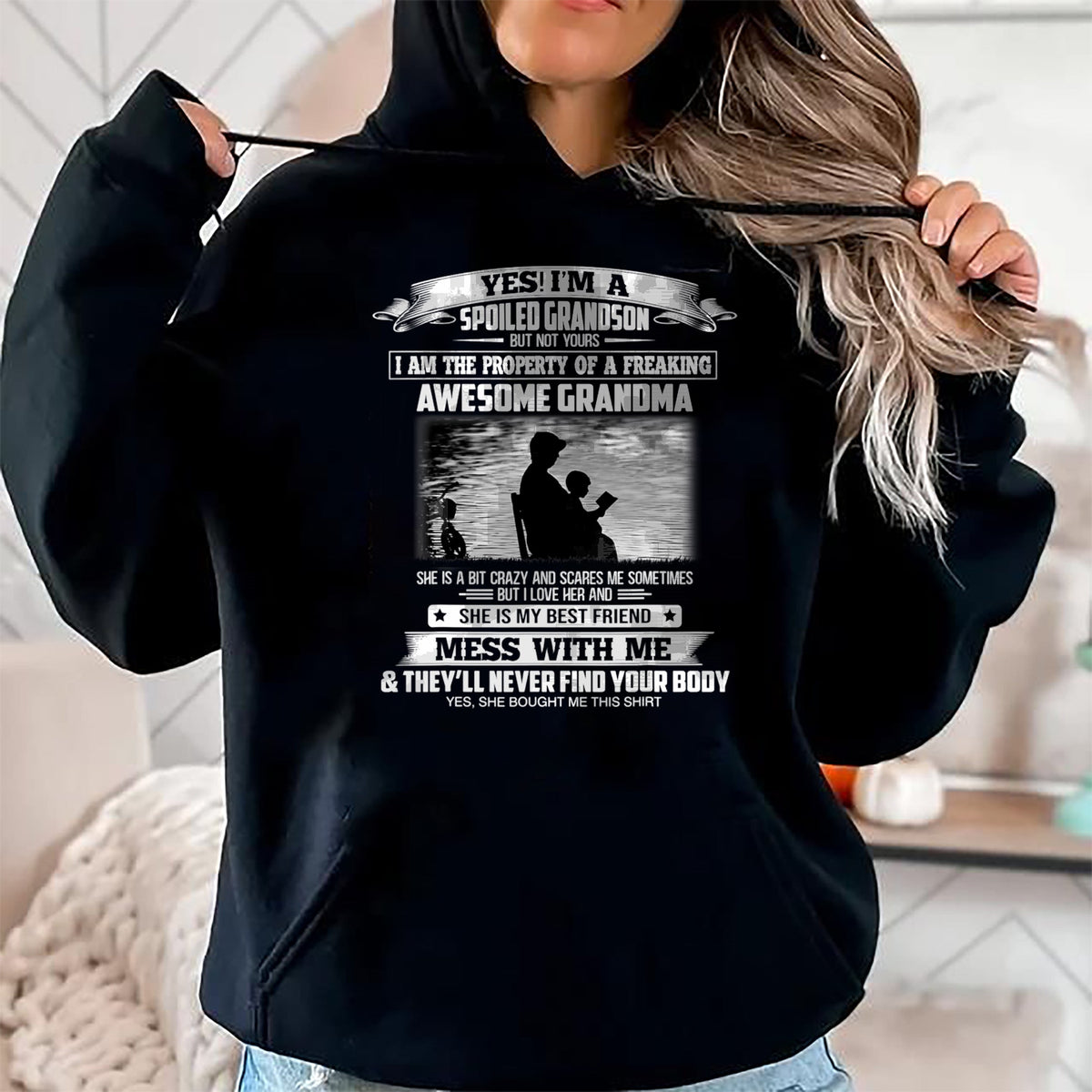 Best Grandma Shirt, Proud Grandma Unisex T-Shirt/Hoodie/Sweatshirt HLT00 - Yes I'm A Spoiled Grandson But Not Yours Property Of Grandma T-Shirt (1)