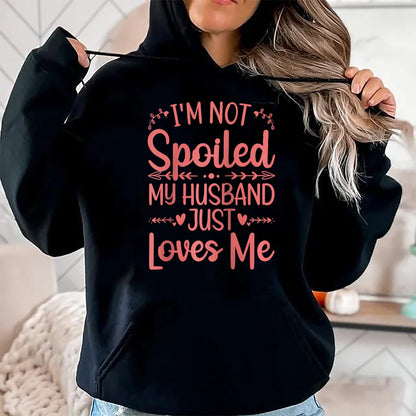Best Wife Shirt, Wife and Husband Unisex T-Shirt/Hoodie/Sweatshirt HLT00 - Gift for wife T shirt, spoiled wife   Funny Spoiled Wife Art For Women Girls Husband Spoiled Wife Ra (7)