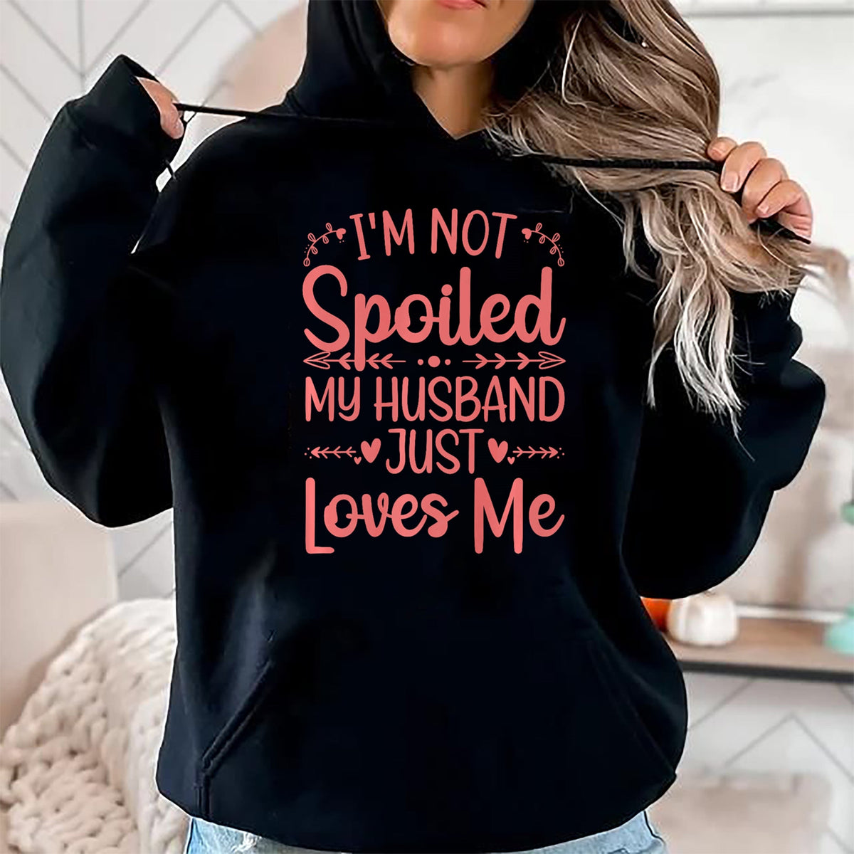 Best Wife Shirt, Wife and Husband Unisex T-Shirt/Hoodie/Sweatshirt HLT00 - Gift for wife T shirt, spoiled wife   Funny Spoiled Wife Art For Women Girls Husband Spoiled Wife Pr (13)