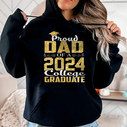 Gift for Dad Shirt, Funny Dad Unisex T-Shirt/Hoodie/Sweatshirt HLT00 – Proud Dad Of 2024 Graduate College Shirt Graduation T-Shirt