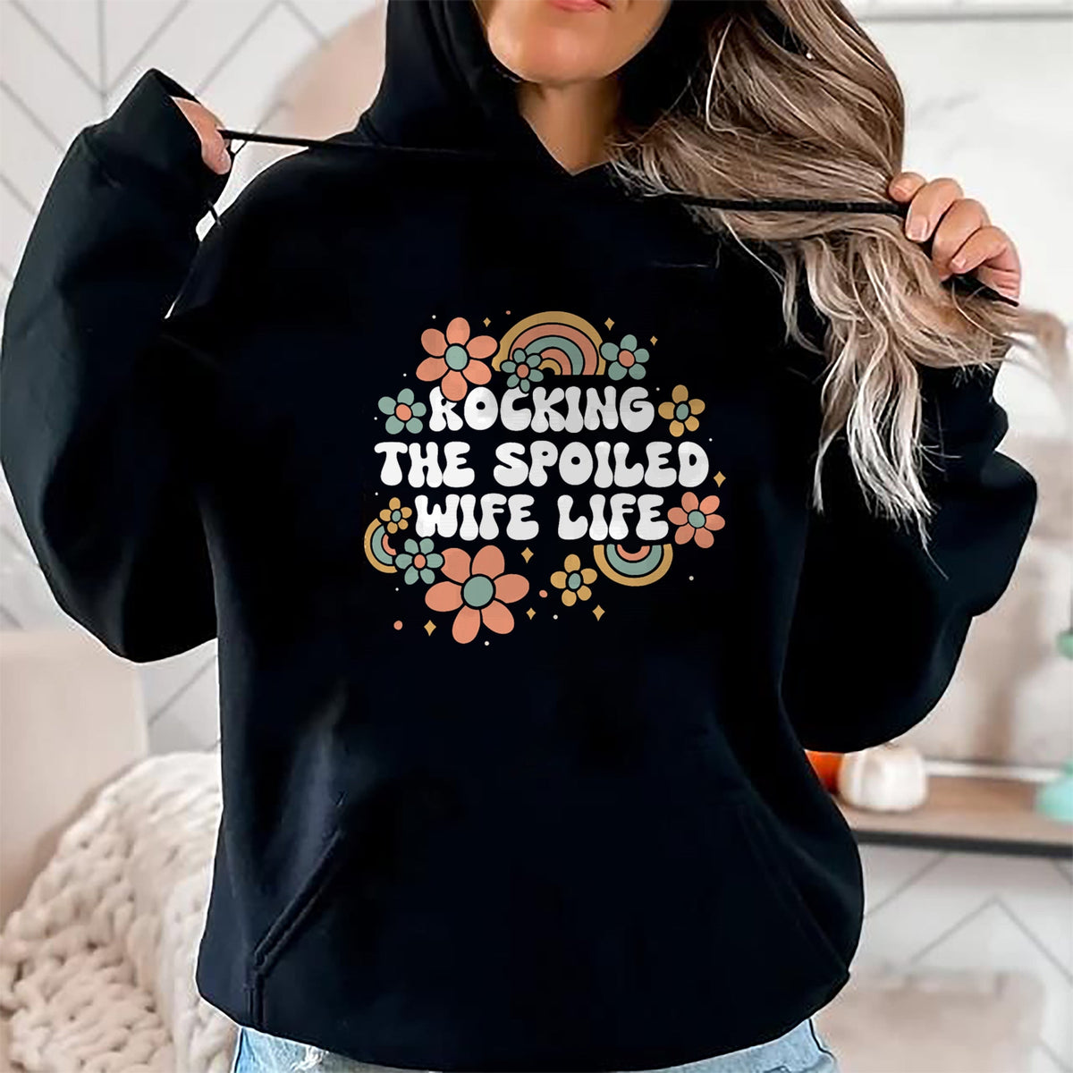Best Wife Shirt, Wife and Husband Unisex T-Shirt/Hoodie/Sweatshirt HLT00 - Gift for wife T shirt, spoiled wife   Women Rocking The Spoiled Wife Life Flower Groovy T-Shirt (1)