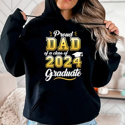Gift for Dad Shirt, Funny Dad Unisex T-Shirt/Hoodie/Sweatshirt HLT00 – Proud Dad of a Class of 2024 Graduate Senior 24 Graduation T-Shirt
