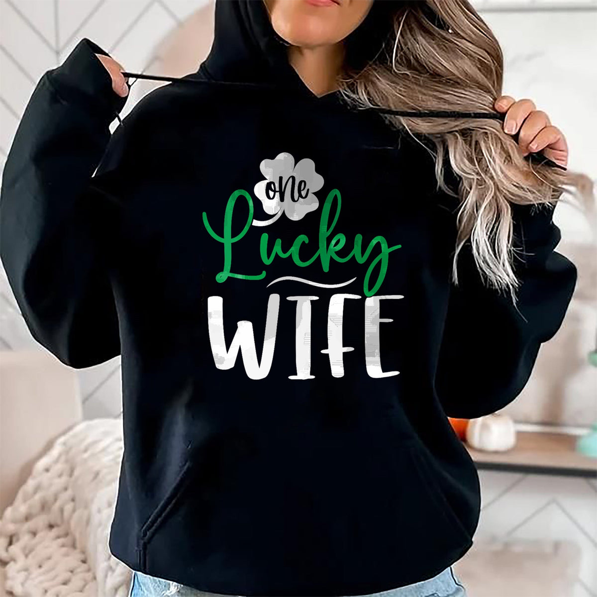 Best Wife Shirt, Wife and Husband Unisex T-Shirt/Hoodie/Sweatshirt HLT00 - Gift for wife T shirt, lucky wife   Womens Happy Saint Patricks Day Irish Shamrock One Lucky Wife V-