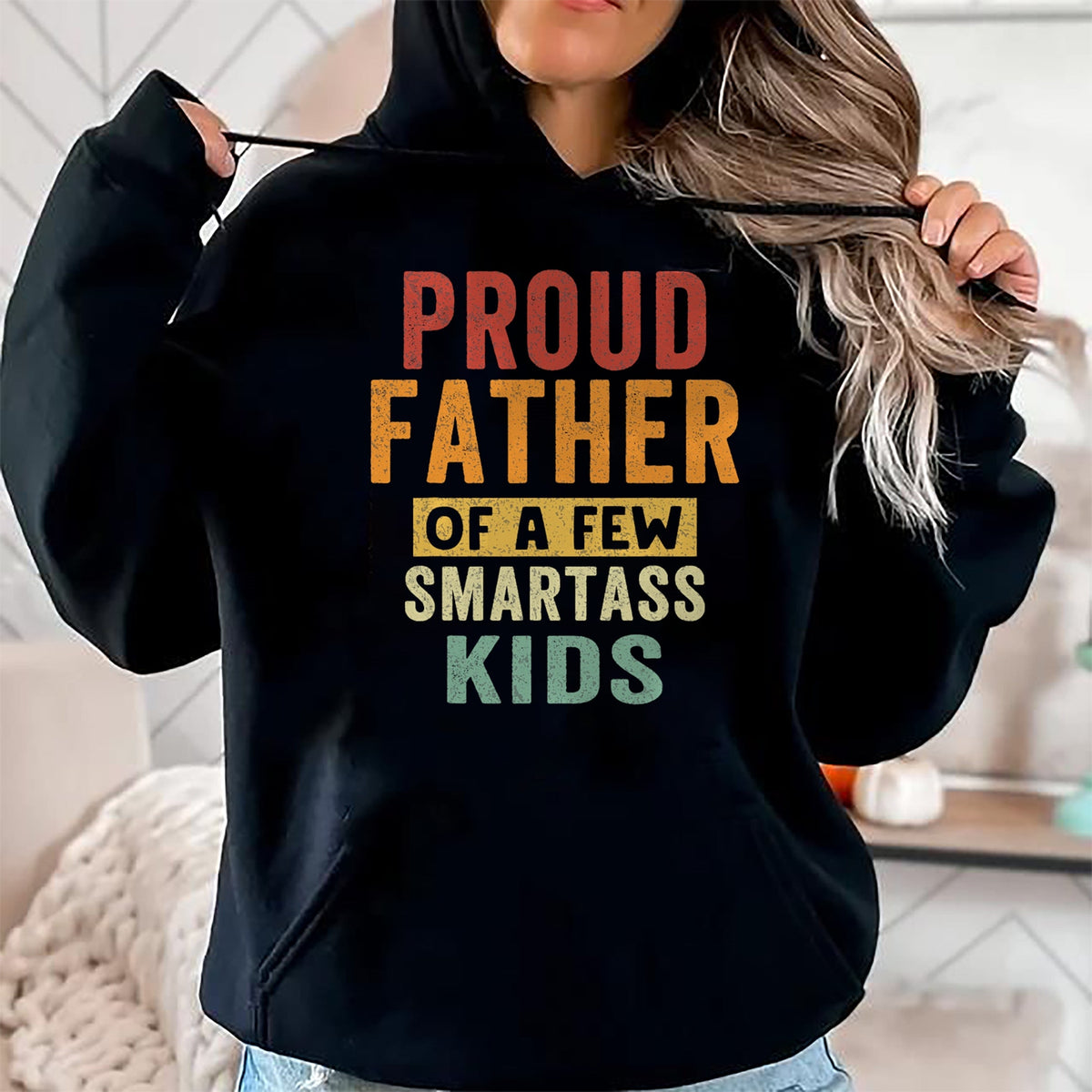 Gift for Dad Shirt, Funny Dad Unisex T-Shirt/Hoodie/Sweatshirt HLT00 – Proud Father Of A Few Smartass Kids proud dad Father_s Day T-Shirt