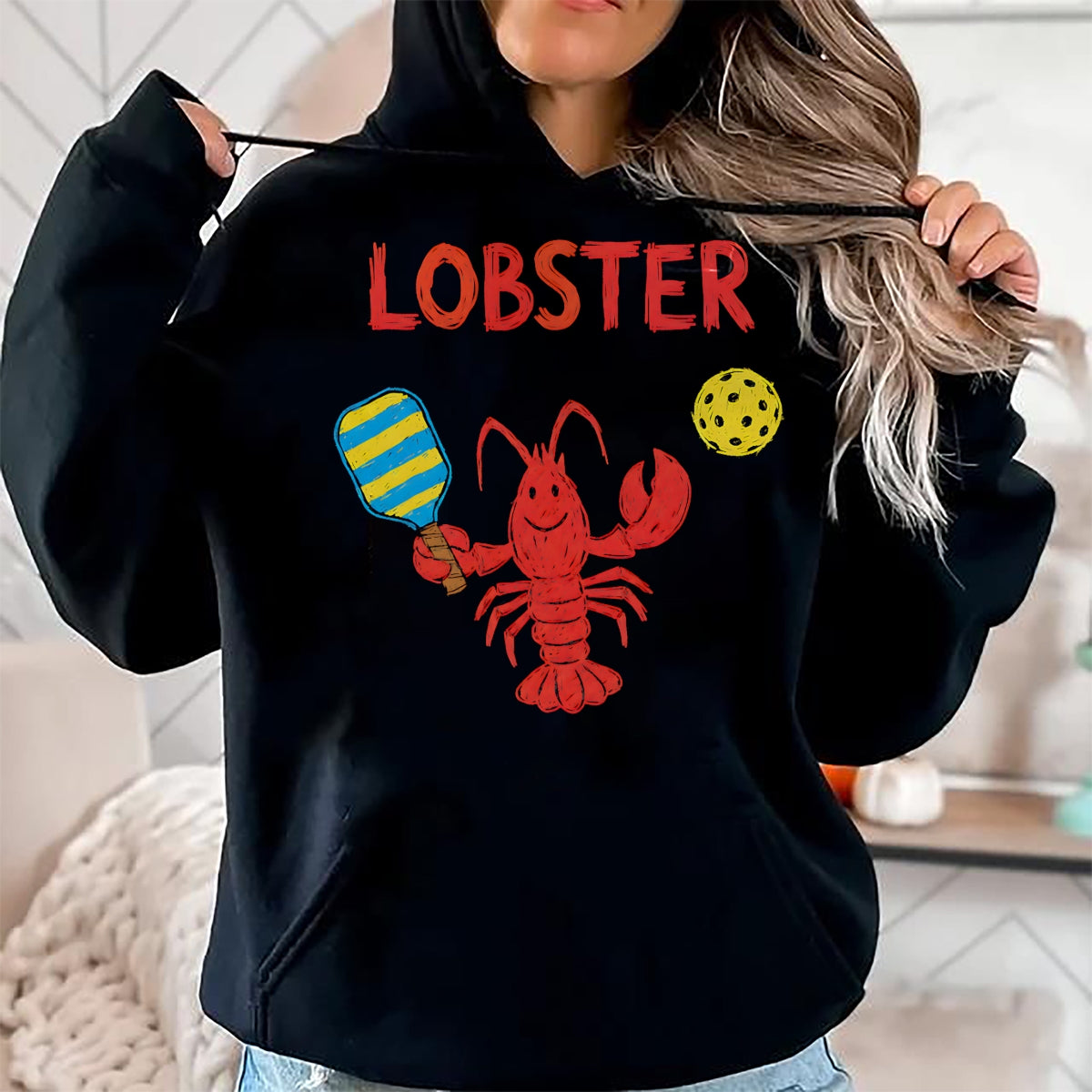 Funny Pickleball Shirt, Pickleball Lover Unisex T-Shirt/Hoodie/Sweatshirt HLT00 - Funny Pickleball Player Lob Shot Humor Lobster T-Shirt