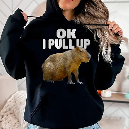 Cute Capybara Shirt, Funny Capybara Unisex T-Shirt/Hoodie/Sweatshirt HLT00 - Ok I Pull Up Capybara Funny Capybara Lover Dank Meme T-Shirt, Women, Black, Medium