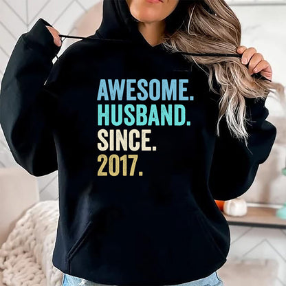Best Wife Shirt, Wife and Husband Unisex T-Shirt/Hoodie/Sweatshirt HLT00 - Awesome Husband Since 2017 7th wedding anniversary 7 years T-Shirt (1)