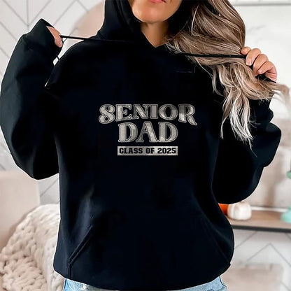 Gift for Dad Shirt, Funny Dad Unisex T-Shirt/Hoodie/Sweatshirt HLT00 – Senior Dad Class of 2025, Proud Papa T-Shirt