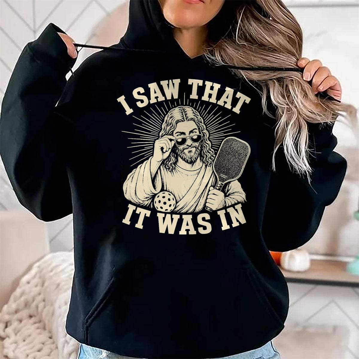 Funny Pickleball Shirt, Pickleball Lover Unisex T-Shirt/Hoodie/Sweatshirt HLT00 - I Saw that It was in Funny Pickleball Player T-Shirt