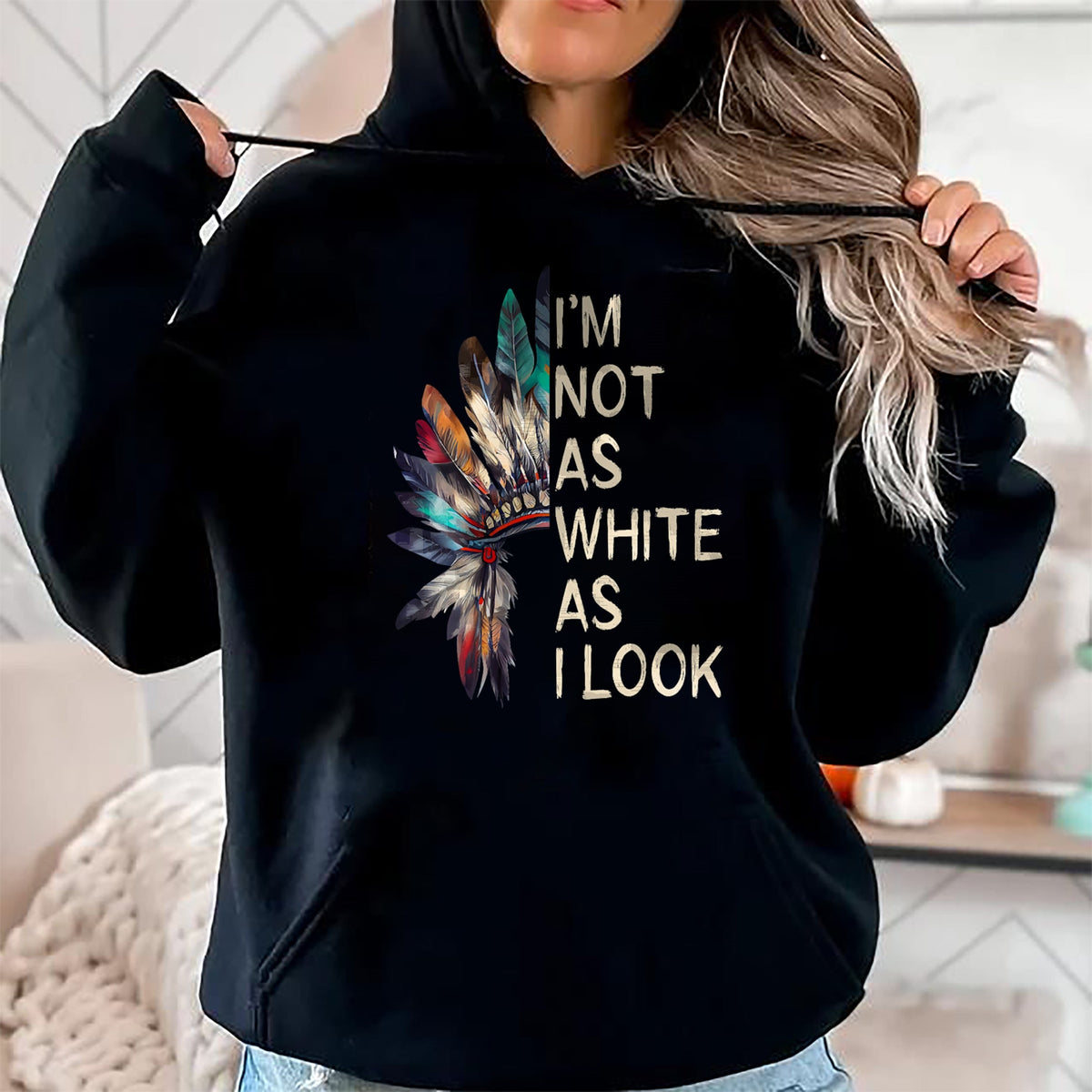 Native American T-Shirts, Vintage Native American Unisex T-Shirt/Hoodie/Sweatshirt HLT00 - I_m Not As White As I Look Native American Indian Day Pride (1)
