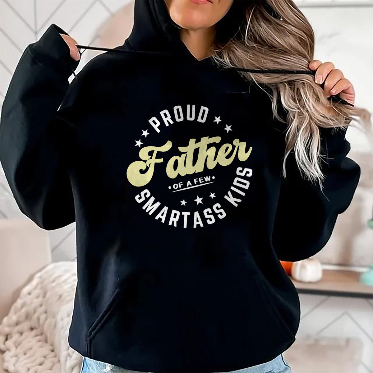 Gift for Dad Shirt, Funny Dad Unisex T-Shirt/Hoodie/Sweatshirt HLT00 – Father_s Day Proud Father Of A Few Smartass Kids Fathers Day T-Shirt