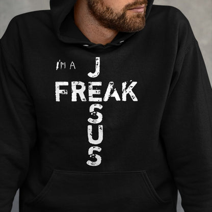 Christian Tee, Christian Faith Unisex T-Shirt/Hoodie/Sweatshirt HLT00 - I_m A JESUS FREAK - Faith, God, Cross, Christian - Jesus4m3 T-Shirt