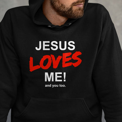 Christian Tee, Christian Faith Unisex T-Shirt/Hoodie/Sweatshirt HLT00 - Jesus Loves Me - And You Too For Faith Christian Religion T-Shirt (1)