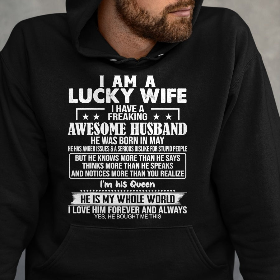 Best Wife Shirt, Wife and Husband Unisex T-Shirt/Hoodie/Sweatshirt HLT00 - Gift for wife T shirt, lucky wife   I Am A Lucky Wife I Have A Freaking Awesome Husband MAY T-Shirt