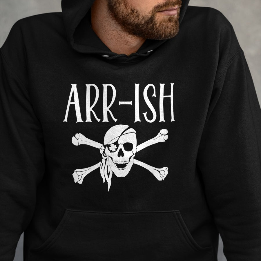 Patrick Day Shirts for Family, Funny Patrick Day shirts, st patrick's day Unisex T-Shirt/Hoodie/Sweatshirt HLT00 - Arrish Irish Pirate St. Patrick Day Funny T-Shirt