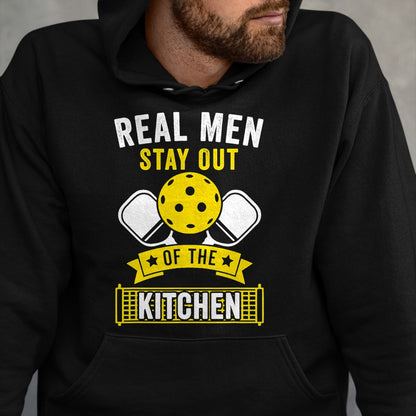 Funny Pickleball Shirt, Pickleball Lover Unisex T-Shirt/Hoodie/Sweatshirt HLT00 - Real Men Stay Out of the Kitchen Funny Pickleball T-Shirt