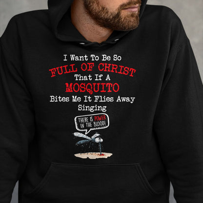 Christian Tee, Christian Faith Unisex T-Shirt/Hoodie/Sweatshirt HLT00 - Mosquito Joke Funny Christian Bible Jesus Christ T-Shirt