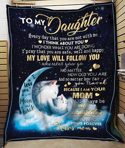 Special Gift For Your Daughter Blanket - From Mom (SKUB09-66)