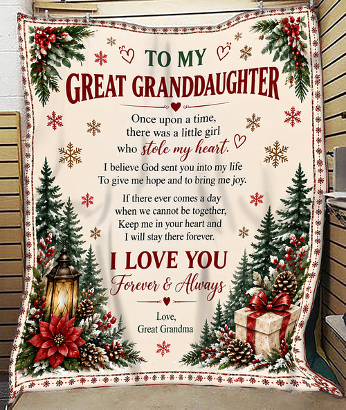 BLANKET FOR GREAT GRANDDAUGHTER – I LOVE YOU FOREVER & ALWAYS – LOVING GIFT FROM GREAT GRANDMA - MTNN00 (SKU2609-199)