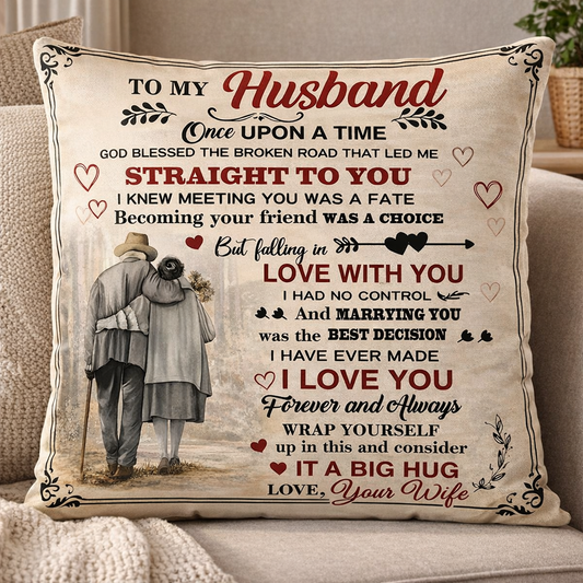To My Husband Pillow – From Wife For Every Sweet Night