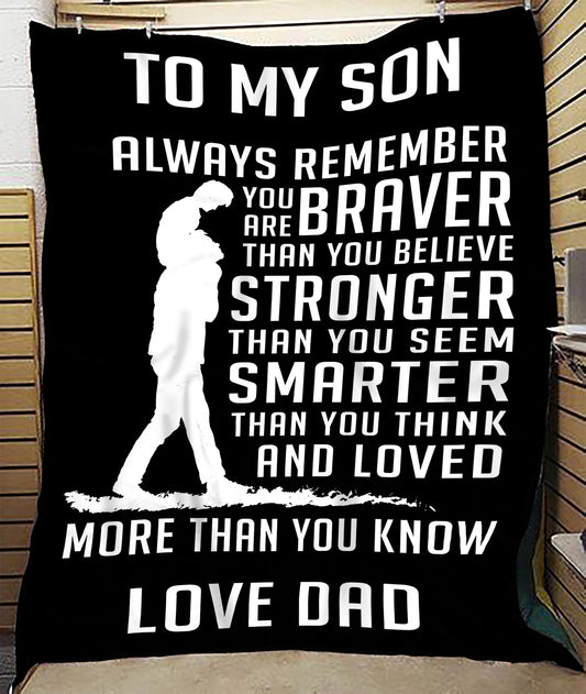 BLANKET FOR SON – ALWAYS REMEMBER – SHERPA FLEECE GIFT FROM DAD MTNN00 (SKU2605-371)