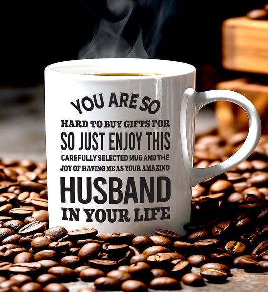 FUNNY MUG FOR YOUR WIFE - PERFECT GIFT FOR VALENTINE'S DAY - GIFT FROM HUSBAND MTNN00 (SKU12-327)