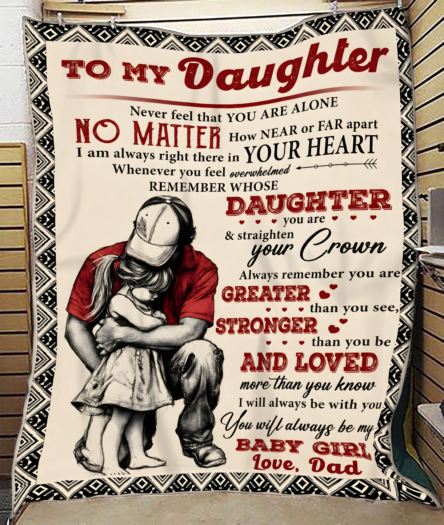 BLANKET FOR DAUGHTER – YOU WILL ALWAYS BE MY BABY GIRL – SHERPA FLEECE GIFT FROM DAD MTNN00 (SKU2605-346)