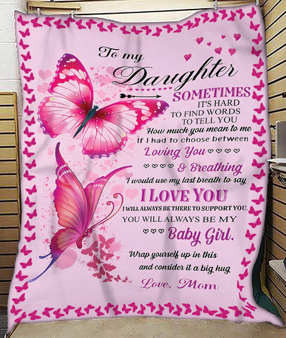 To My Dear Daughter Blanket – Love And Warmth From Mom