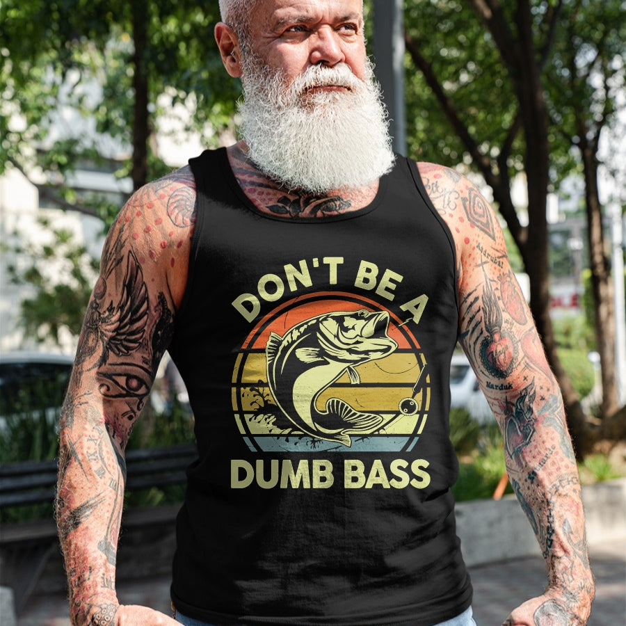 Gift for Dad Shirt, Funny Dad Unisex T-Shirt/Hoodie/Sweatshirt HLT00 – Fishing-Shirt Dont Be Dumb Bass Funny Dad T-Shirt