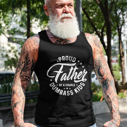 Gift for Dad Shirt, Funny Dad Unisex T-Shirt/Hoodie/Sweatshirt HLT00 – Proud Father Of A Couple Dumbass Kids T-Shirt