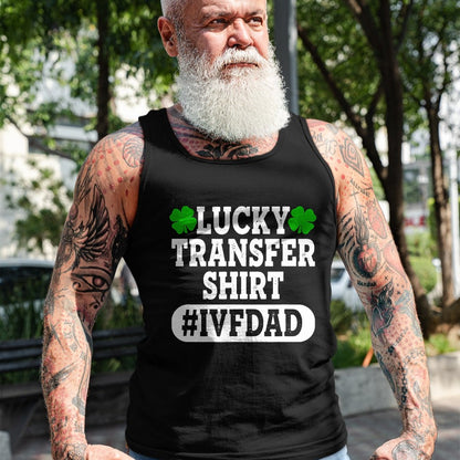 Gift for Dad Shirt, Funny Dad Unisex T-Shirt/Hoodie/Sweatshirt HLT00 – Mens IVF Embryo Lucky Transfer Dad Fertility T-Shirt