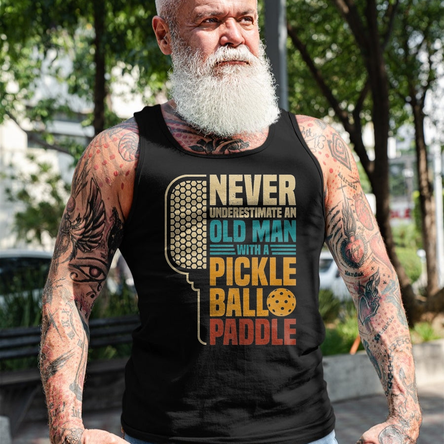 Funny Pickleball Shirt, Pickleball Lover Unisex T-Shirt/Hoodie/Sweatshirt HLT00 - Mens Never Underestimate an Old Man with A Pickleball Paddle T-Shirt, Men, Black, 3X-Large