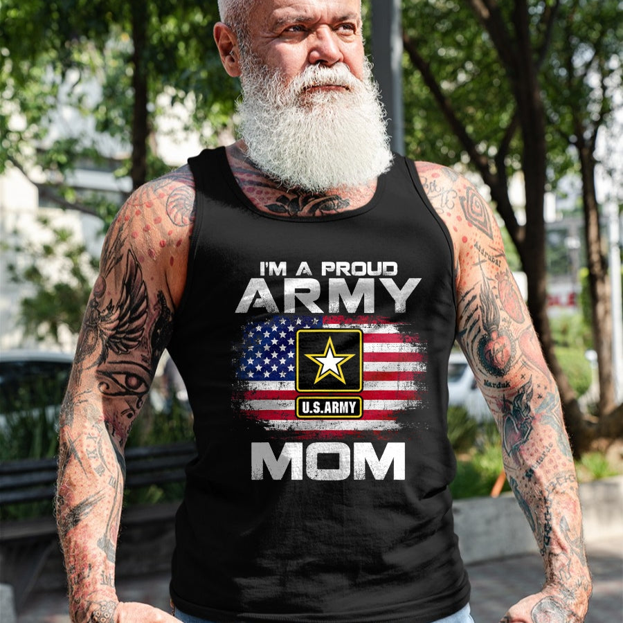 Gift for Mom Shirt, Funny Mom Unisex T-Shirt/Hoodie/Sweatshirt HLT00 - I'm A Proud Army Mom With American Flag For Veteran Gift T-Shirt