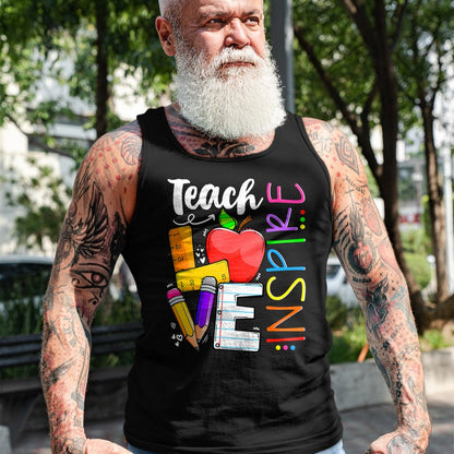 Best Teacher Shirt, Funny Teacher UnisexT-Shirt/Hoodie/Sweatshirt HLT00 - Cute Teach Love and Inspire Men Women Teacher T-Shirt