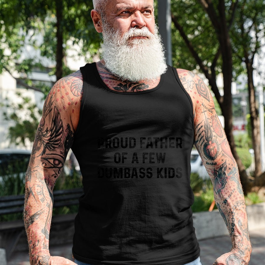 Gift for Dad Shirt, Funny Dad Unisex T-Shirt/Hoodie/Sweatshirt HLT00 – Proud Father Of A Few Dumbass Kids Funny Joke Fathers Day T-Shirt