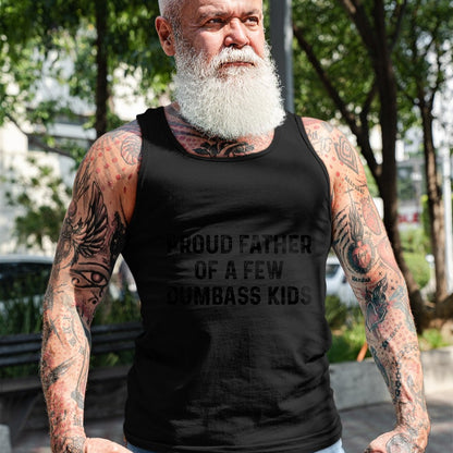 Gift for Dad Shirt, Funny Dad Unisex T-Shirt/Hoodie/Sweatshirt HLT00 – Proud Father Of A Few Dumbass Kids Funny Joke Fathers Day T-Shirt