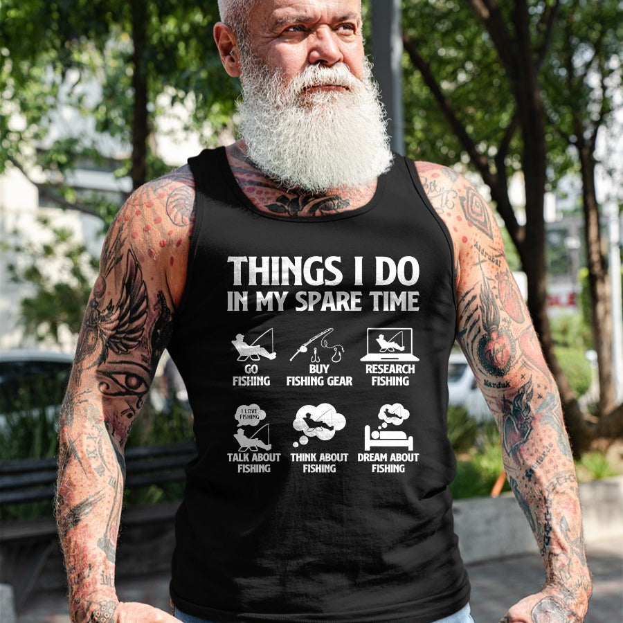 Funny Fishing Shirt, Gift For Fishing Lover Unisex T-Shirt/Hoodie/Sweatshirt HLT00 - Things I Do in My Spare Time Fishing Tee Shirt for Men Boys Bass Fishing T-Shirt