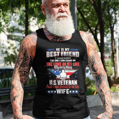 Best Wife Shirt, Wife and Husband Unisex T-Shirt/Hoodie/Sweatshirt HLT00 - Gift for wife T shirt, lucky wife   He Is A US Veteran And I'm Proud To Be His Wife T-Shirt
