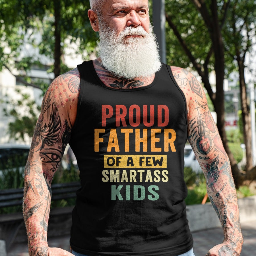 Gift for Dad Shirt, Funny Dad Unisex T-Shirt/Hoodie/Sweatshirt HLT00 – Proud Father Of A Few Smartass Kids proud dad Father_s Day T-Shirt