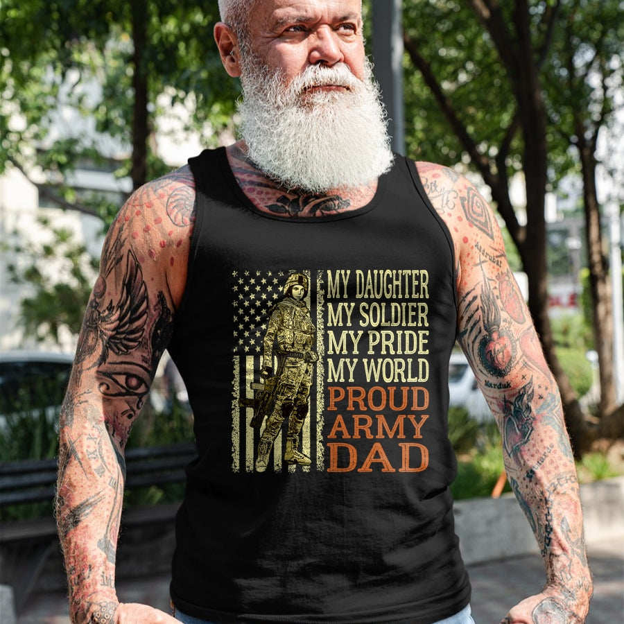 Gift for Dad Shirt, Funny Dad Unisex T-Shirt/Hoodie/Sweatshirt HLT00 – My Daughter My Soldier Hero Proud Army Dad Military Father T-Shirt