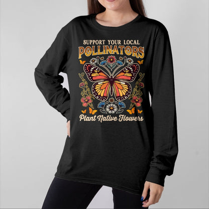 Native American T-Shirts, Vintage Native American Unisex T-Shirt/Hoodie/Sweatshirt HLT00 - Butterfly Support Local Pollinators Plants Native Flowers