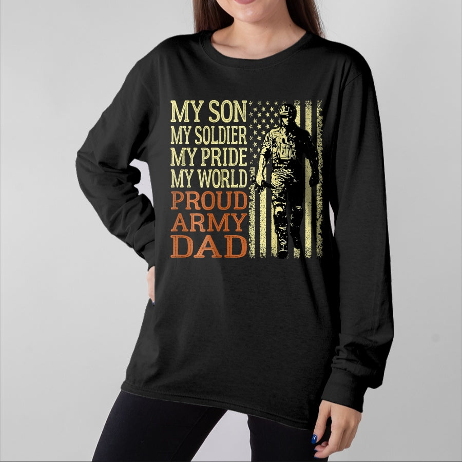 Gift for Dad Shirt, Funny Dad Unisex T-Shirt/Hoodie/Sweatshirt HLT00 – Mens My Son Is A Soldier Hero Proud Army Dad US Military Father T-Shirt