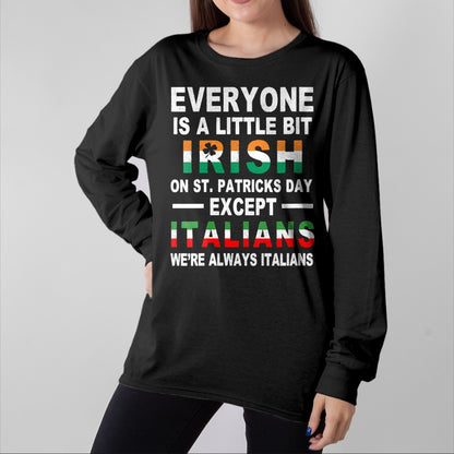 Patrick Day Shirts for Family, Funny Patrick Day shirts, st patrick's day Unisex T-Shirt/Hoodie/Sweatshirt HLT00 - Womens Everyone Is A Little Irish On St Patrick Day Except Italians V-Neck T-Shirt (1)