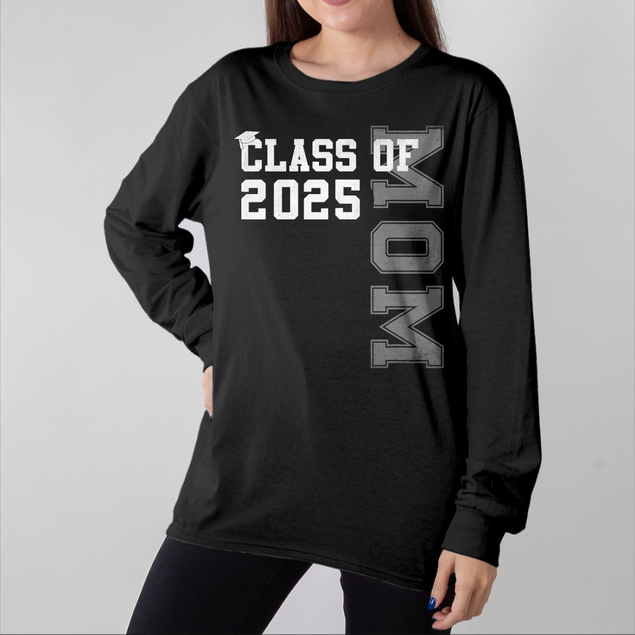 Gift for Mom Shirt, Funny Mom Unisex T-Shirt/Hoodie/Sweatshirt HLT00 - Mom Senior 2025 Proud Mom of a Class of 2025 Graduate Mother T-Shirt