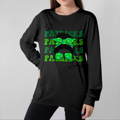 Patrick Day Shirts for Family, Funny Patrick Day shirts, st patrick's day Unisex T-Shirt/Hoodie/Sweatshirt HLT00 - Happy St Patrick Day Funny Messy Bun Glasses Women T-Shirt