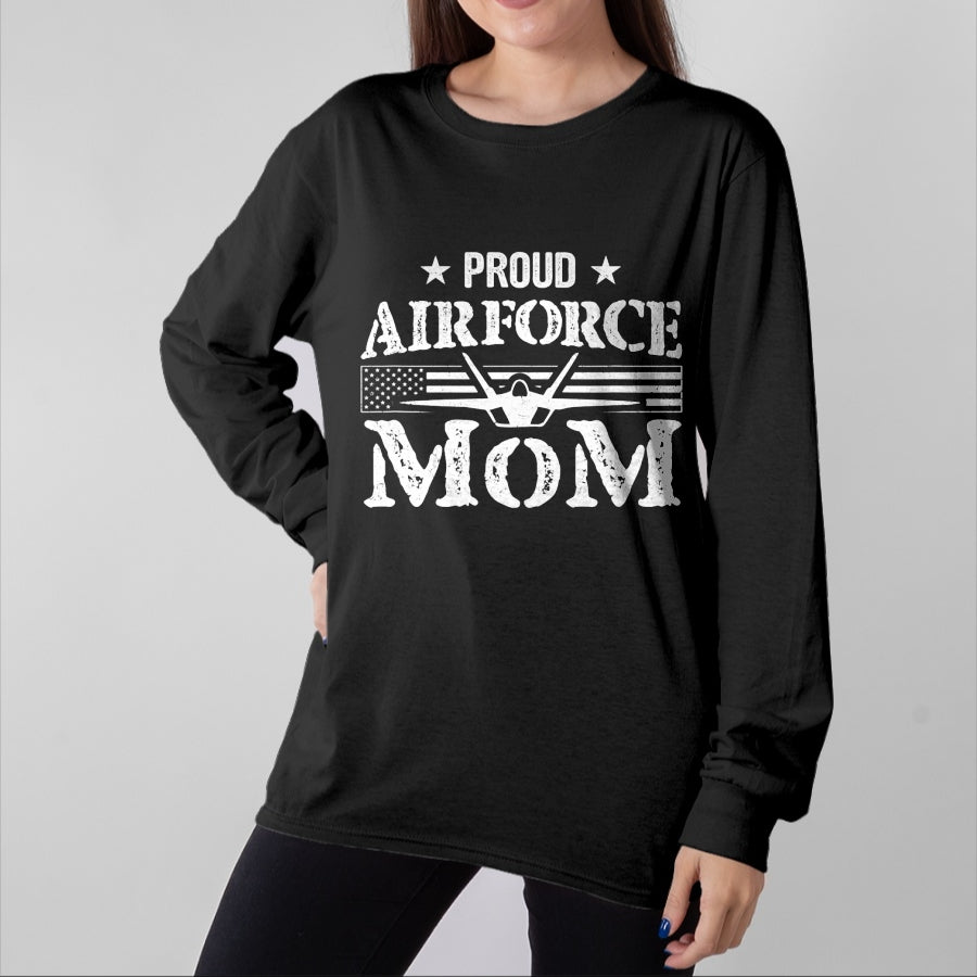 Gift for Mom Shirt, Funny Mom Unisex T-Shirt/Hoodie/Sweatshirt HLT00 - Proud Air Force Mom - Airforce Gifts - July 4th Mothers Day T-Shirt