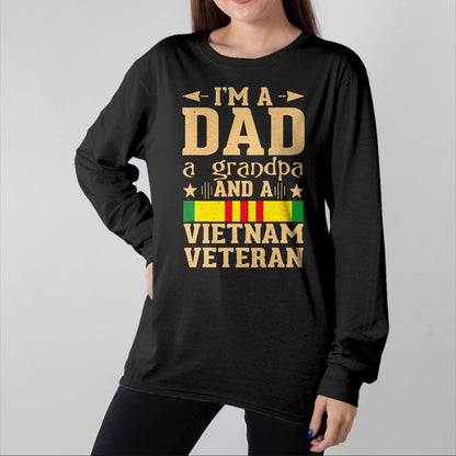 Gift for Dad Shirt, Funny Dad Unisex T-Shirt/Hoodie/Sweatshirt HLT00 – I_m A Dad Grandpa And A Vietnam Veteran Proud Veteran Father T-Shirt